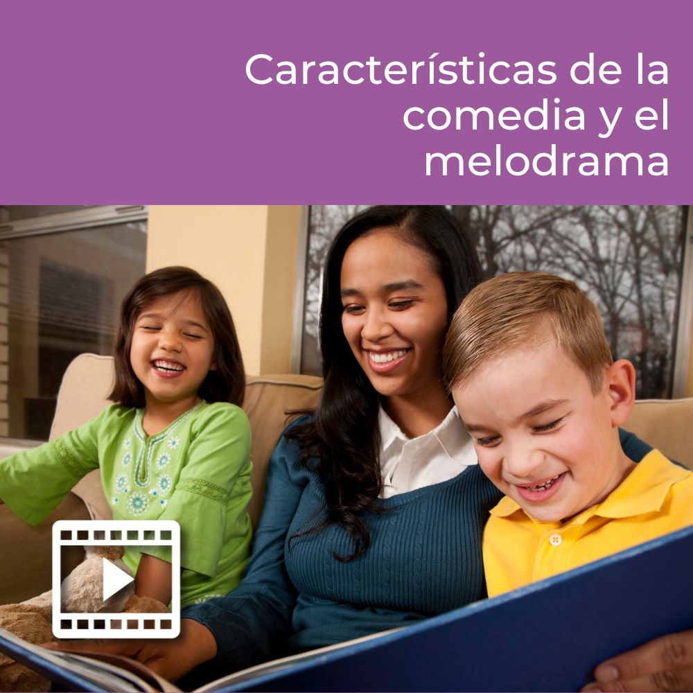 Características de la comedia y el melodrama UDGVirtual Formación Integral